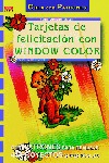 SERIE WINDOW COLOR Nº 10. TARJETAS DE FELICITACIÓN CON WINDOW COLOR.