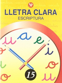 LLETRA CLARA, ESCRIPTURA 15, EDUCACIÓ PRIMÀRIA