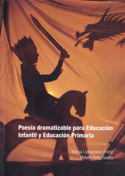 POESIA DRAMATIZABLE PARA EDUCACIÓN INFANTIL Y EDUCACIÓN PRIMARIA