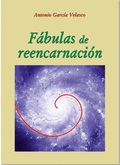 FÁBULAS DE REENCARNACIÓN
