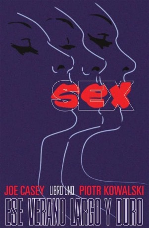SEX VOL. 1: UN VERANO LARGO Y DURO