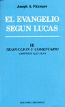 EVANGELIO SEGÚN LUCAS, EL. TOMO III.