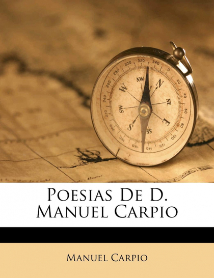 POESIAS DE D. MANUEL CARPIO