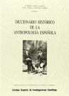 DICCIONARIO HISTÓRICO DE LA ANTROPOLOGÍA ESPAÑOLA