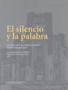 EL SILENCIO Y LA PALABRA : ESTUDIOS SOBRE ´LA CIUDAD Y LOS PERROS´ DE MARIO VARGAS LLOSA