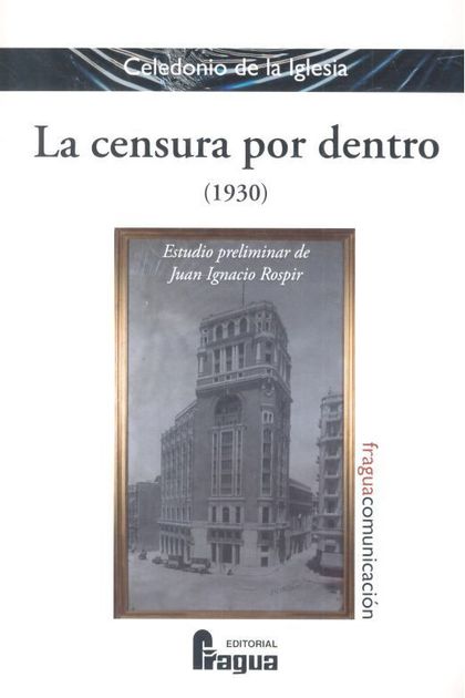 LA CENSURA POR DENTRO (1930)