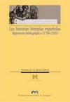 LAS HISTORIAS LITERARIAS ESPAÑOLAS. REPERTORIO BIBLIOGRÁFICO (1754-1936).