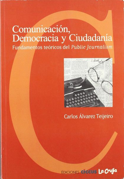 COMUNICACION DEMOCRACIA Y CIUDADANIA