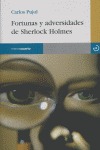 FORTUNAS Y ADVERSIDADES DE SHERLOCK HOLMES