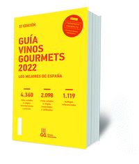 GUÍA VINOS GOURMETS 2022. LOS MEJORES DE ESPAÑA