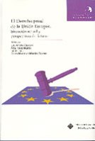 EL DERECHO PENAL EN LA UNIÓN EUROPEA: SITUACIÓN ACTUAL