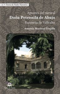 APUNTES DEL NATURAL. DOÑA PETRONILA DE ABAJO, BARONESA DE VALLEALTO