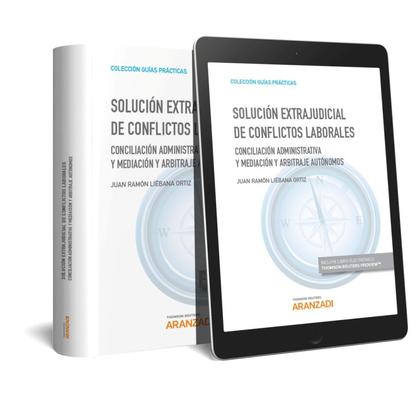 SOLUCIÓN EXTRAJUDICIAL DE CONFLICTOS LABORALES (PAPEL + E-BOOK)
