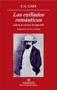 LOS EXILIADOS ROMÁNTICOS : GALERÍA DE RETRATOS DEL SIGLO XIX