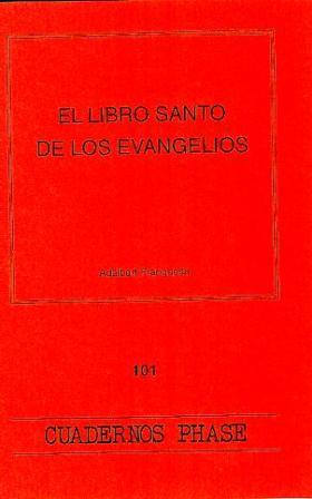 LIBRO SANTO DE LOS EVANGELIOS, EL
