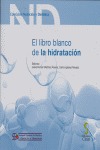 EL LIBRO BLANCO DE LA HIDRATACIÓN