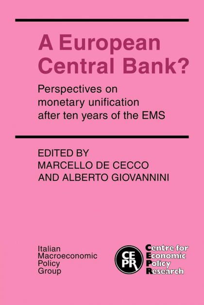 A EUROPEAN CENTRAL BANK?