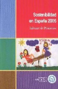SOSTENIBILIDAD EN ESPAÑA 2005. INFORME DE PRIMAVERA