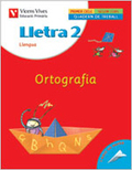 LLETRA 2. ORTOGRAFIA
