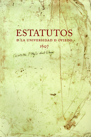ESTATUTOS DE LA UNIVERSIDAD DE OVIEDO 1607