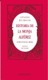 HISTORIA DE LA MONDA ALFÉREZ ESCRITA POR ELLA MISMA