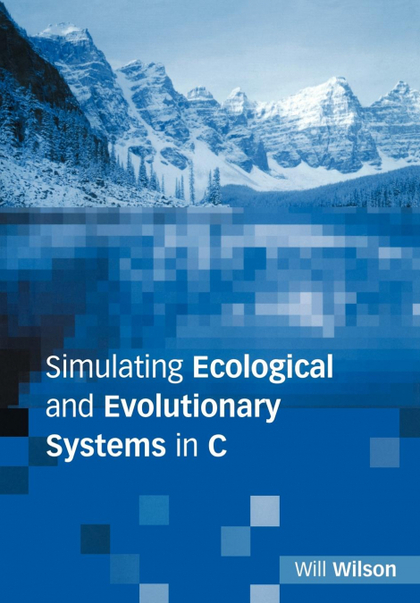 SIMULATING ECOLOGICAL AND EVOLUTIONARY SYSTEMS IN C