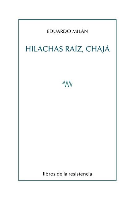 HILACHAS RAIZ CHAJA