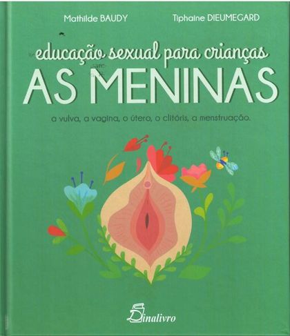 EDUCAÇAO SEXUAL PARA CRIANÇAS: AS MENINAS