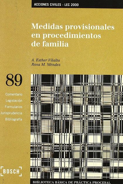 MEDIDAS PROVISIONALES EN PROCEDIMIENTOS DE FAMILIA - LEC 2000