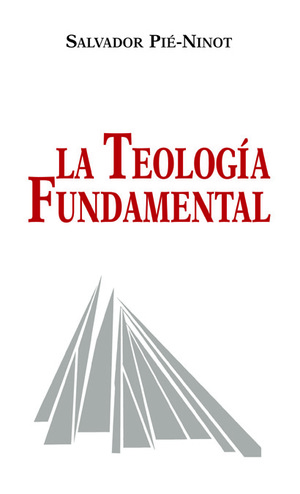 TRATADO DE TEOLOGÍA FUNDAMENTAL