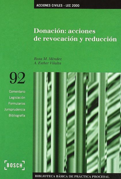 DONACIÓN: ACCIONES DE REVOCACIÓN Y REDUCCIÓN - LEC 2000