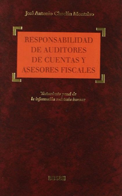 RESPONSABILIDAD DE AUDITORES DE CUENTAS Y ASESORES FISCALES