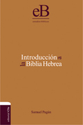 INTRODUCCIÓN A LA BIBLIA HEBREA.