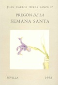 PREGÓN DE LA SEMANA SANTA 1998