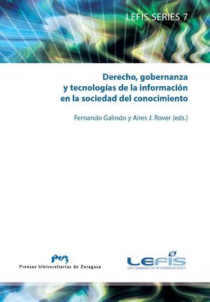 DERECHO,GOBERNANZA Y TECNOLOGÍAS DE LA INFORMACIÓN EN LA SOCIEDAD DEL CONOCIMIEN.