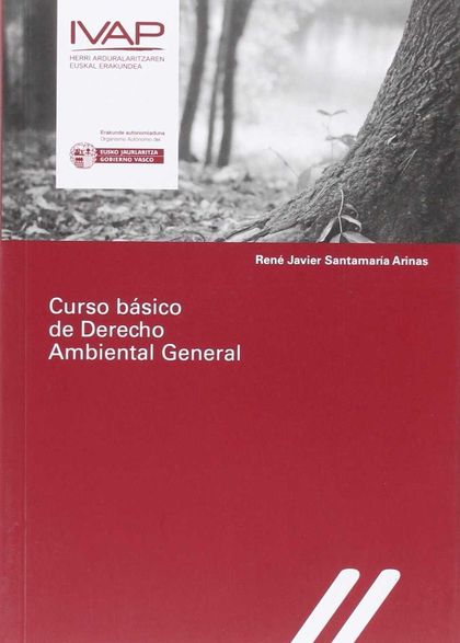 CURSO BÁSICO DE DERECHO AMBIENTAL GENERAL