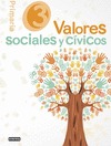 VALORES SOCIALES Y CÍVICOS. 3º EDUCACIÓN PRIMARIA