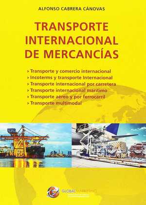 TRANSPORTE INTERNACIONAL DE MERCANCÍAS (2ªED)