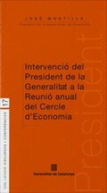 INTERVENCIÓ DEL PRESIDENT DE LA GENERALITAT A LA REUNIÓ ANUAL DEL CERCLE D'ECONO