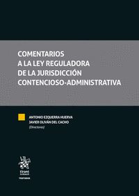 COMENTARIOS A LA LEY REGULADORA DE LA JURISDICCIÓN CONTENCIOSO-ADMINISTRATIVA 2