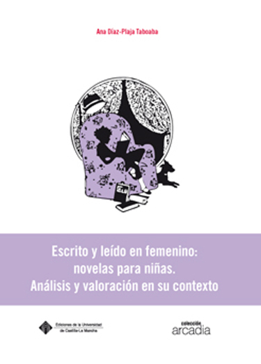 ESCRITO Y LEÍDO EN FEMENINO: NOVELAS PARA NIÑAS