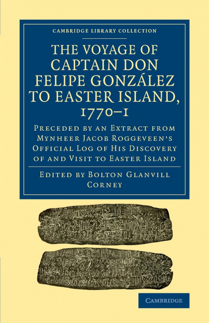 THE VOYAGE OF CAPTAIN DON FELIPE GONZÁLEZ TO EASTER ISLAND, 1770-1