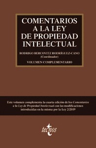 VOLUMEN COMPLEMENTARIO A LA CUARTA EDICIÓN DE COMENTARIOS A LA LEY DE PROPIEDAD