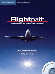 FLIGHTPATH AVIATION ENGLISH FOR PILOTS AND ATCOS STUDENT'S BOOK WITH AUDIO CDS (