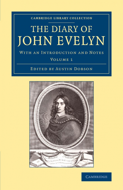 THE DIARY OF JOHN EVELYN - VOLUME 1