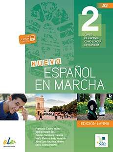 ESPAÑOL EN MARCHA 2 EDICIÓN LATINA. LIBRO DEL ALUMNO + CUADERNO