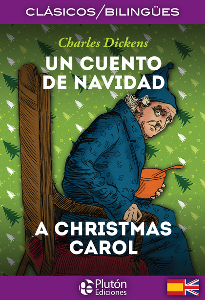 UN CUENTO DE NAVIDAD / A CHRISTMAS CAROL