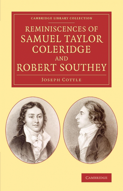 REMINISCENCES OF SAMUEL TAYLOR COLERIDGE AND ROBERT             SOUTHEY