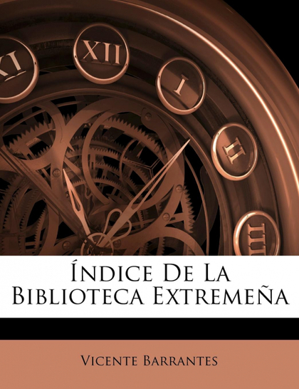 ÍNDICE DE LA BIBLIOTECA EXTREMEÑA