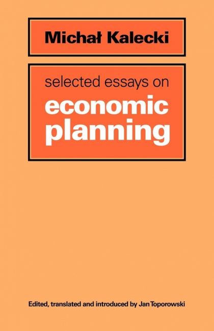 SELECTED ESSAYS ON ECONOMIC PLANNING